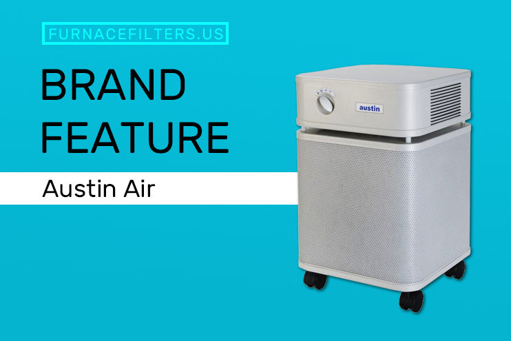 Brand Feature: Austin Air